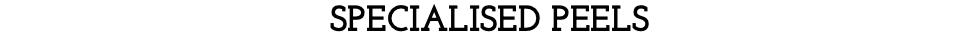 SPECIALISED PEELS 